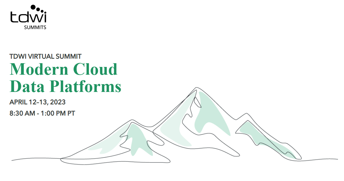 TDWI Virtual Summit Modern Cloud Data Platforms