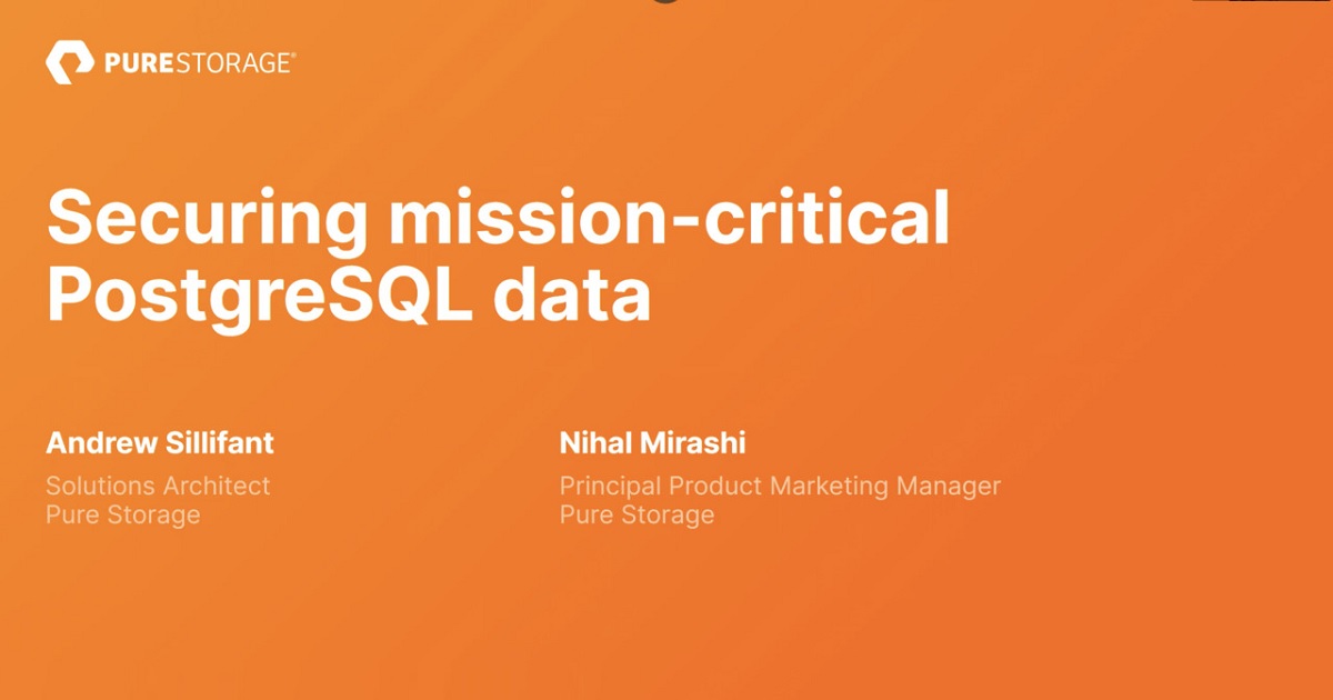 Securing Mission Critical PostgreSQL Data