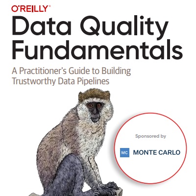 O'Reilly Data Quality Fundamentals