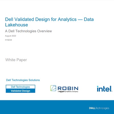 Dell Validated Design for Analytics — Data Lakehouse
