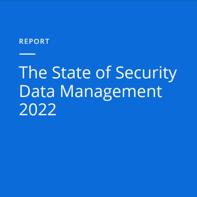 The State of Security Data Management 2022