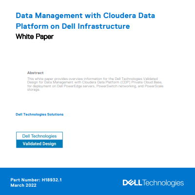 Data Management with Cloudera Data Platform on Dell Infrastructure