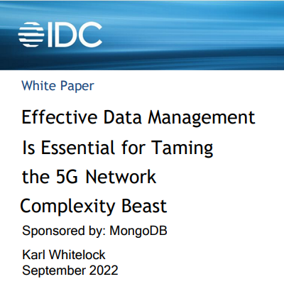 Effective Data Management Is Essential for Taming the 5G